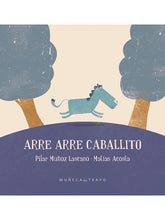 Load image into Gallery viewer, Arre arre caballito