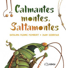 Load image into Gallery viewer, Calmantes montes, Saltamontes