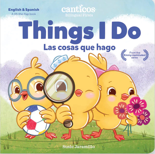 Things I Do / Las cosas que hago: Bilingual Firsts