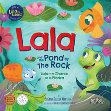 Load image into Gallery viewer, Lala and the Pond by the Rock / Lala y el Charco de la Piedra (Paperback / Pasta Blanda)
