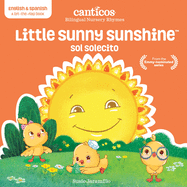 Bilingual Nursery Rhymes: Little Sunny Sunshine / Sol solecito