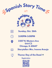Load image into Gallery viewer, 💀 (10/26/25 @ 2:00PM) Los Amigos Books Spanish Story Time with Mrs. Ivonne 💀
