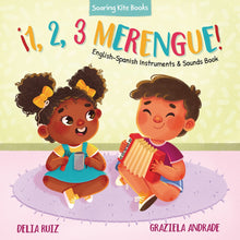 Load image into Gallery viewer, ¡1, 2, 3 Merengue!: English-Spanish Instruments &amp; Sounds Book
