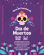 Load image into Gallery viewer, 💀 (10/25/26 @ 2:00PM) DDLM Spanish Story Time &amp; Sugar Skull Decorating 💀
