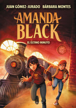 Load image into Gallery viewer, Amanda Black: El último minuto (Libro 3 / Book 3)
