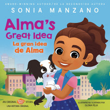 Load image into Gallery viewer, Alma&#39;s Great Idea / La gran idea de Alma
