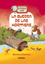 Load image into Gallery viewer, La guerra de las hormigas (Bitmax &amp; Co. 8)
