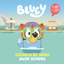 Load image into Gallery viewer, Bluey: Swim School / Escuela de nado
