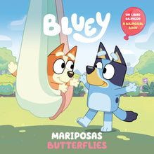 Load image into Gallery viewer, Bluey: Butterflies / Mariposas (Bilingual English-Spanish Edition)
