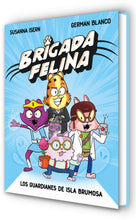 Load image into Gallery viewer, Brigada felina: Los guardianes de isla brumosa
