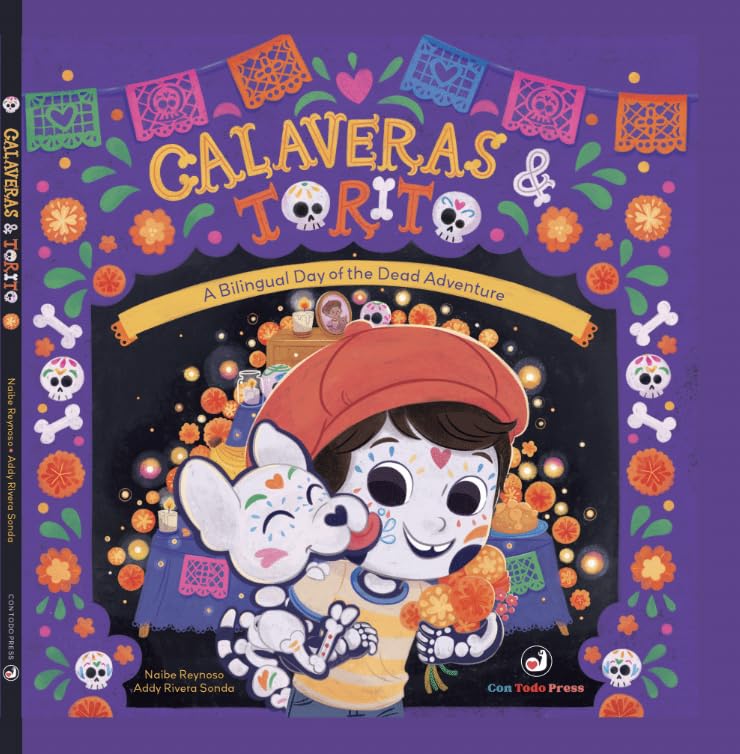 Calaveras & Torito: A Bilingual Day of the Dead Adventure