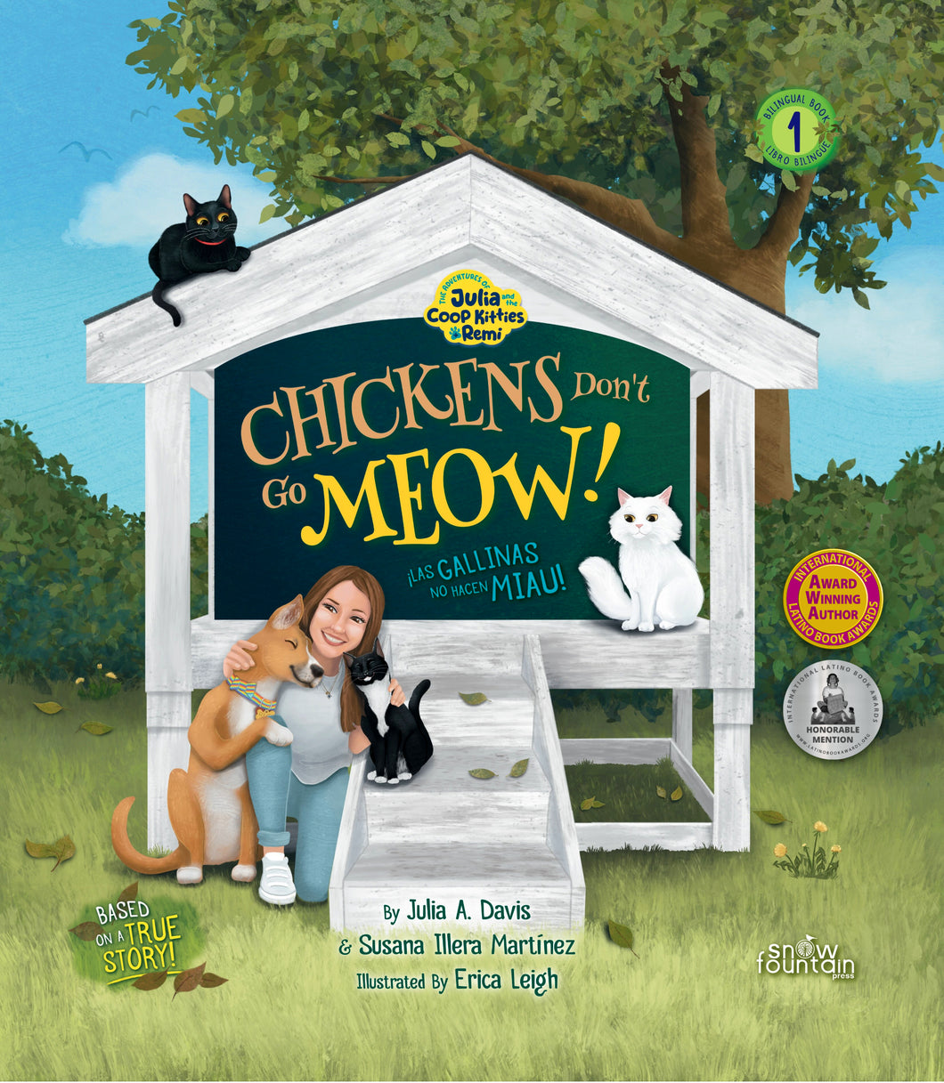 Chickens Don't Go Meow! / ¡Las gallinas no hace miau! (Author Signed / Firmado por la Autora)