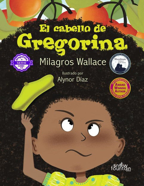 El cabello de Gregorina (Ejemplares Firmados / Signed Copies)