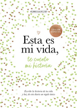 Load image into Gallery viewer, Esta es mi vida, te cuento mi historia
