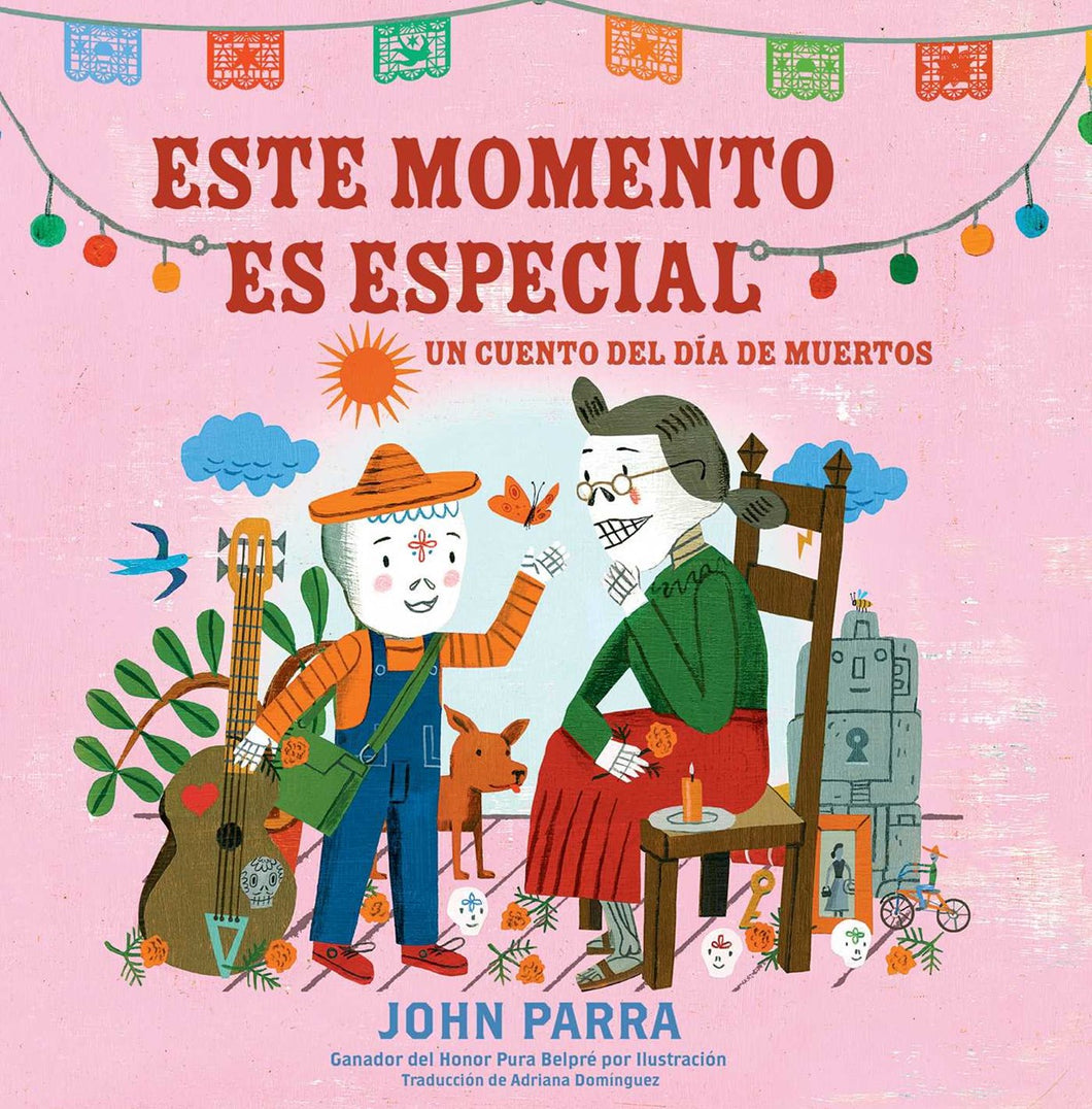 Este momento es especial: Un cuento del Día de Muertos (Pasta Blanda / Paperback)