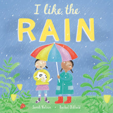Load image into Gallery viewer, I Like the Rain
