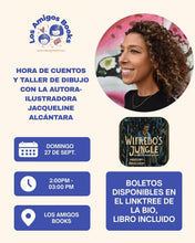 Load image into Gallery viewer, (09/27/26 @ 2:00PM) Author-led Story Time &amp; Drawing Workshop with Jacqueline Alcántara

