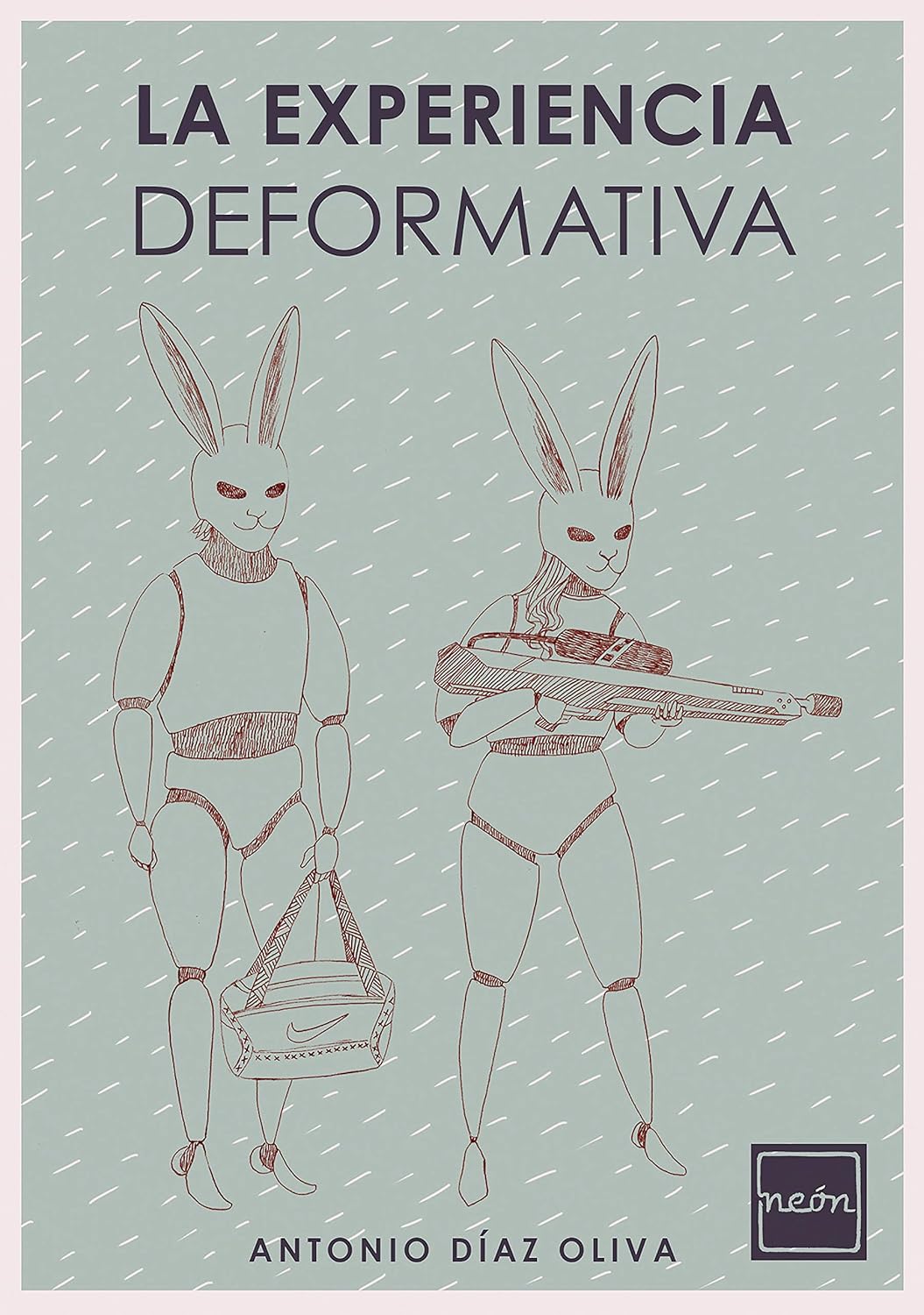 La experiencia deformativa