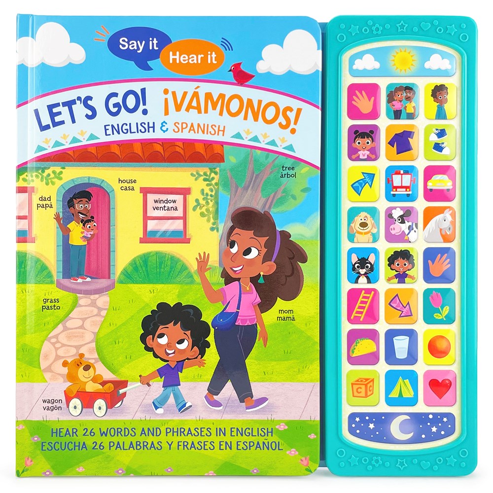 Say It, Hear It: Let's Go! ¡Vámonos! (Bilingual)