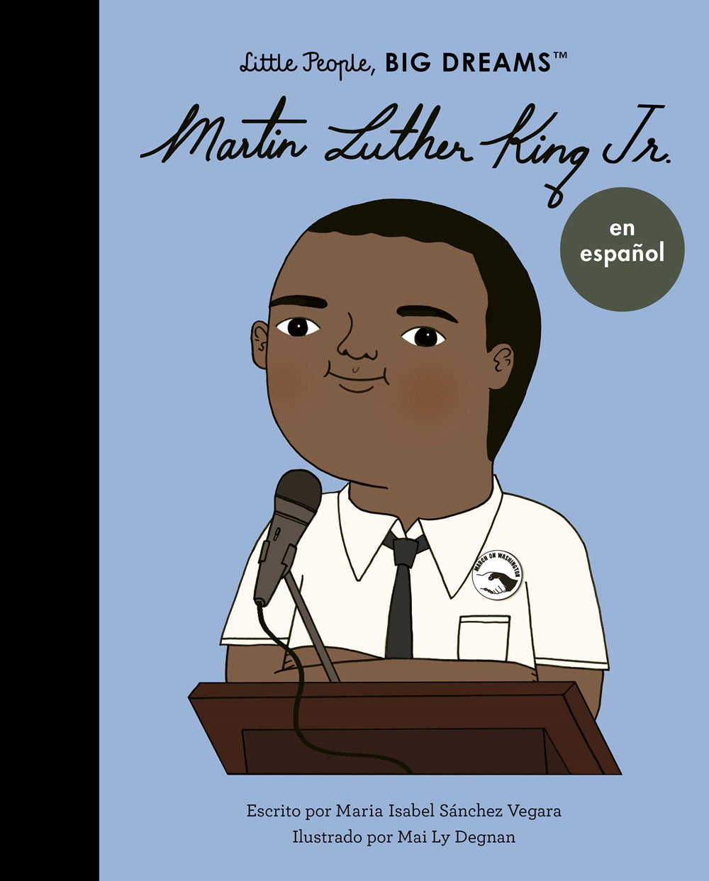 Little People, Big Dreams en Español: Martin Luther King Jr. (Pasta Blanda / Paperback)