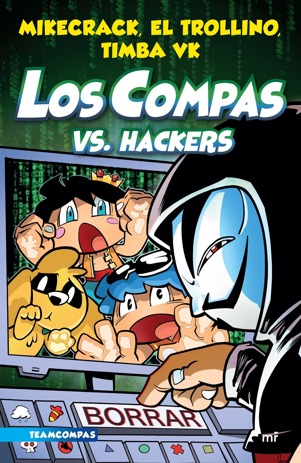Compas 7: Los Compas vs. hackers