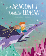 Load image into Gallery viewer, Los dragones también lloran
