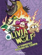 Load image into Gallery viewer, Olivia Wolf 4: La asombrosa máquina del tiempo
