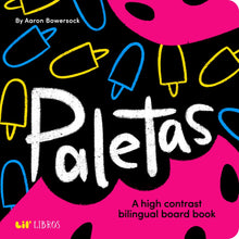 Load image into Gallery viewer, Paletas: A High Contrast Bilingual Board Book for Babies
