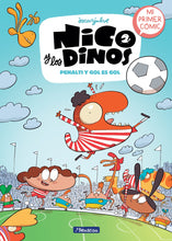 Load image into Gallery viewer, Nico y los dinos: Penalti y gol es gol (Libro 3 / Book 3)
