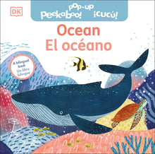 Load image into Gallery viewer, Bilingual Pop-Up Peekaboo! Ocean - El océano
