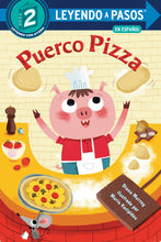 Load image into Gallery viewer, Puerco Pizza (Pizza Pig Spanish Edition)

