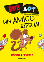 Load image into Gallery viewer, Rob &amp; Ot 2: Un amigo especial

