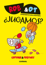 Load image into Gallery viewer, Rob &amp; Ot 4: ¿Jugamos?
