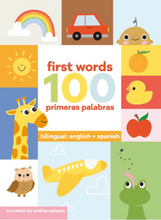 Load image into Gallery viewer, 100 First Words + Primeras Palabras (Ejemplar Firmado por la Autora / Author Signed Copy)
