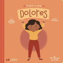 Load image into Gallery viewer, The Life of / La vida de Dolores
