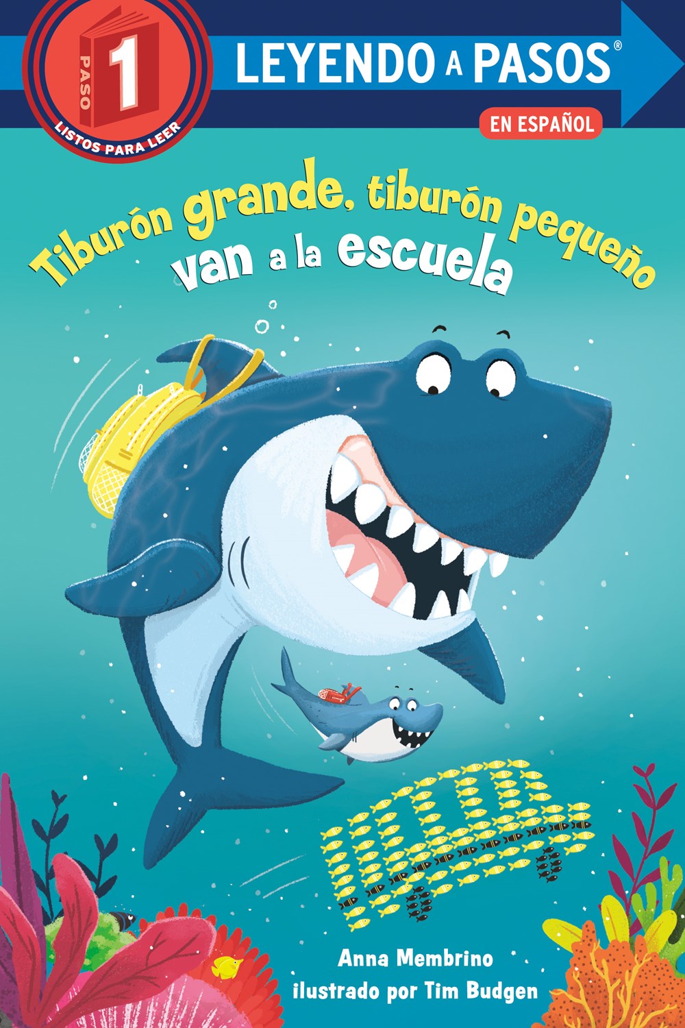 Tiburón grande, tiburón pequeño van a la escuela