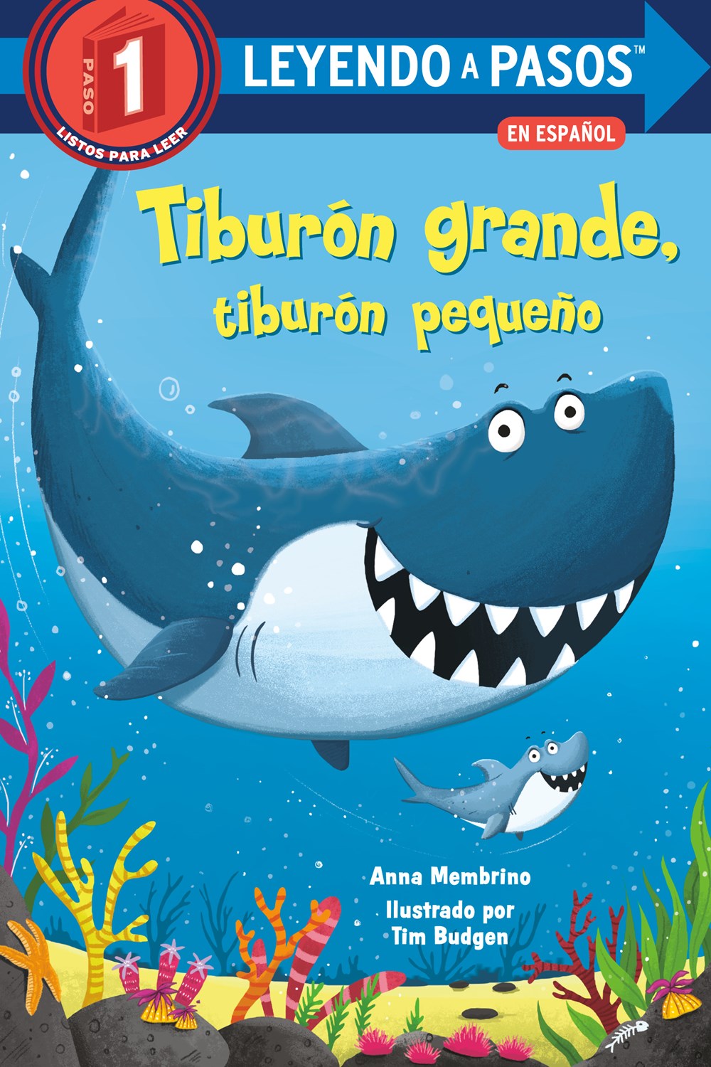 Tiburón grande, tiburón pequeño (Big Shark, Little Shark Spanish Edition)