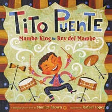 Load image into Gallery viewer, Tito Puente, Mambo King / Tito Puente, Rey del Mambo (Pasta Blanda / Paperback)
