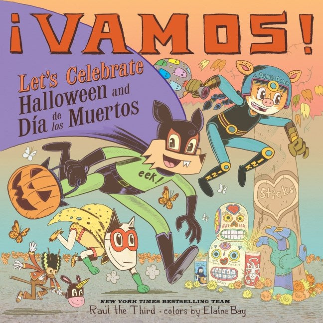 ¡Vamos! Let’s Celebrate Halloween and Día de los Muertos