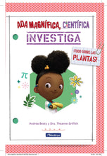 Load image into Gallery viewer, Ada Magnífica, científica investiga: ¡Todo sobre las plantas!  / The Why Flies: Plants (Spanish Edition)

