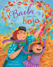Load image into Gallery viewer, Baila como una hoja

