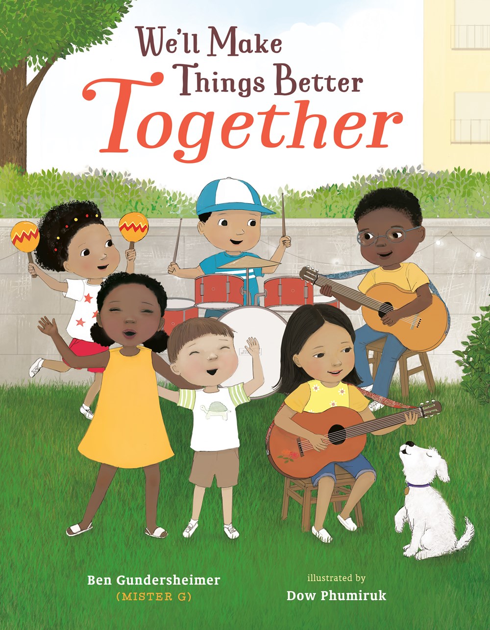 We'll Make Things Better Together (Ejemplar Firmado por el Autor / Author Signed Copy)