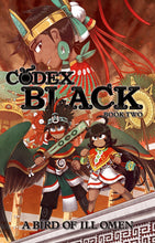 Load image into Gallery viewer, Codex Black (Book Two): Bird of Ill Omen
