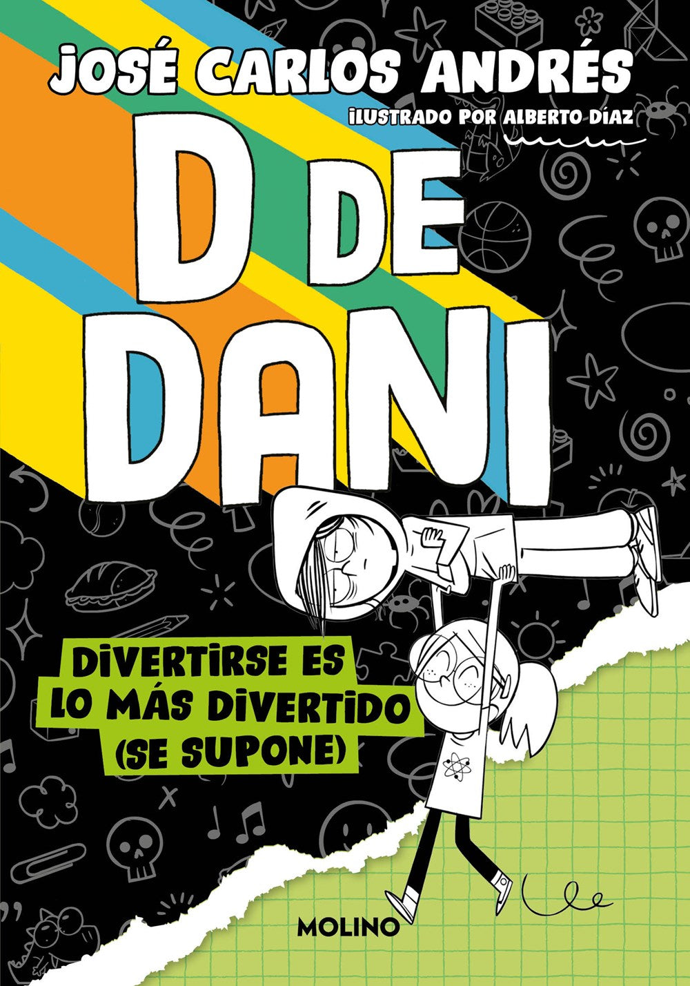 D de Dani 2: Divertirse es lo más divertido (se supone)
