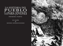 Load image into Gallery viewer, La historia del pueblo de Estados Unidos para jóvenes
