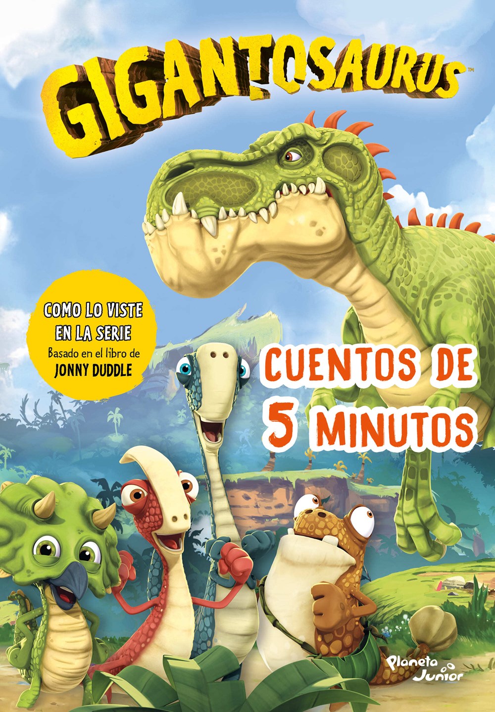 Gigantosaurus: Cuentos de 5 minutos