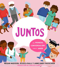 Load image into Gallery viewer, Juntos: Una primera conversación sobre el amor
