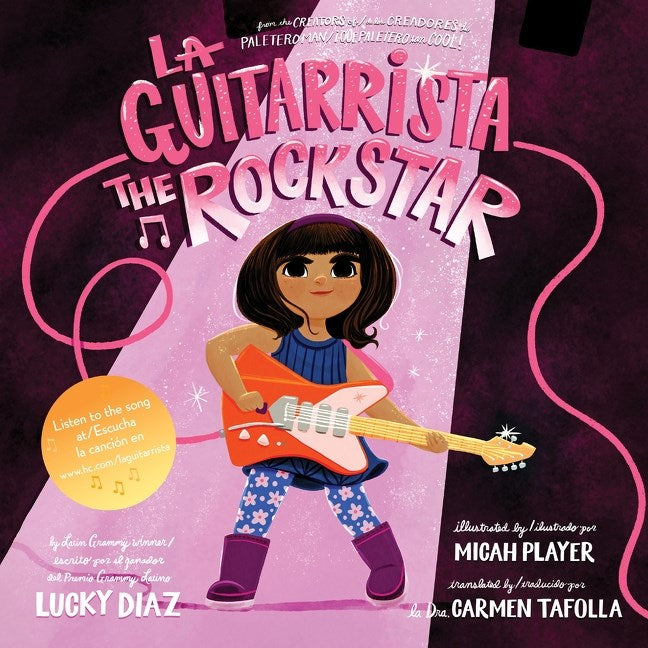 La Guitarrista / The Rockstar (Ejemplar Firmado, Bilingüe, Pasta Blanda / Author Signed, Bilingual, Paperback)