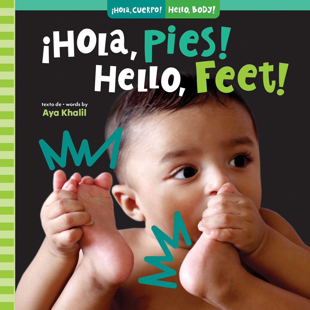 ¡Hola, pies! / Hello, Feet!