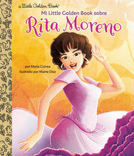 Load image into Gallery viewer, Mi Little Golden Book sobre Rita Moreno
